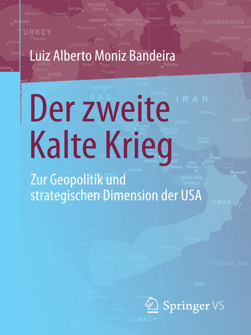 Title details for Der zweite Kalte Krieg by Luiz Alberto Moniz Bandeira - Available